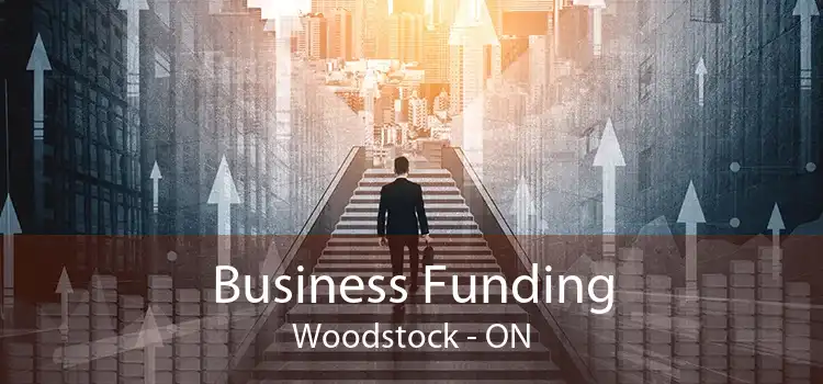 Business Funding Woodstock - ON