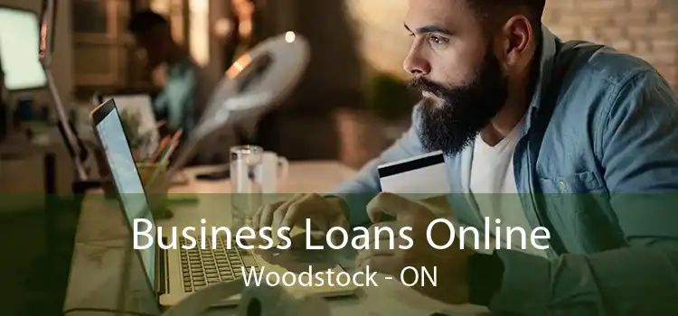 Business Loans Online Woodstock - ON